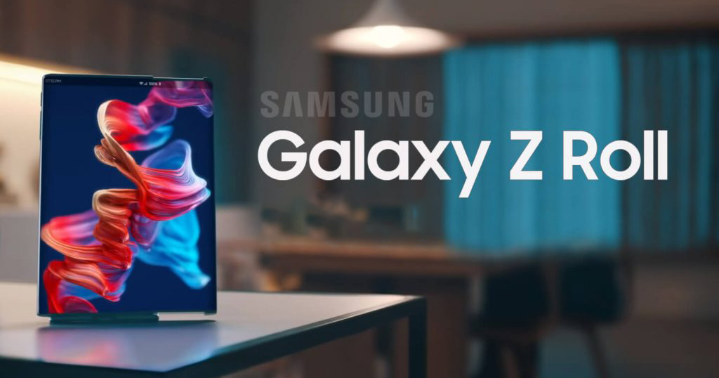 Galaxy Z Roll – một chiếc smartphone cuộn lại đầu tiên của Samsung